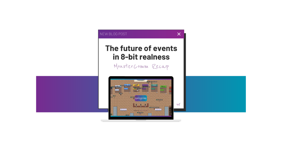MonsterComm: innovate your virtual events for a digital future